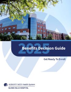 Glens Falls Hospital 2025 Benefits Decision Guide