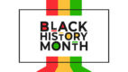 Black History Month with red, yellow, and green highlights